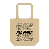 BMND: All Mama No Drama Canvas Tote Bag